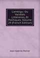 L'ambigu: Ou Vari?t?s Litt?raires, Et Politiques, Volume 29 (French Edition), Jean-Gabriel Peltier 