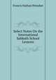 Select Notes On the International Sabbath School Lessons, Francis Nathan Peloubet 
