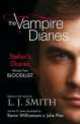 Vampire Diaries. Stefan's Diaries 2. Bloodlust, L.J. Smith 