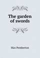 The garden of swords, Max Pemberton 