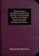 Observations On Poetry, Especially the Epic: Occasioned by the Late Poem Upon Leonidas By Richard Glover, Henry Pemberton 