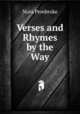 Verses and Rhymes by the Way, Nora Pembroke 