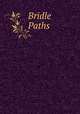 Bridle Paths, 