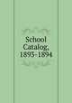 School Catalog, 1893-1894, 