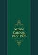 School Catalog, 1922-1923, 