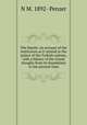 The Harem: an account of the institution as it existed in the palace of the Turkish sultans, with a history of the Grand Seraglio from its foundation to the present time, N M. 1892- Penzer 