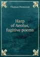 Harp of Aeolus, fugitive poems, Thomas Pentecost 