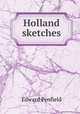 Holland sketches, Edward Penfield 