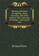 Maxims and hints on angling, chess, shooting, and other matters: also, miseries of fishing ; with wood-cuts, Richard Penn 