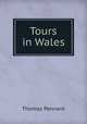Tours in Wales, Thomas Pennant 