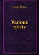 Various tracts, James Penn 