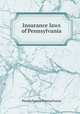 Insurance laws of Pennsylvania, Pennsylvania Pennsylvania 