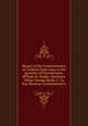 Report of the Commissioners on Uniform State Laws to the governor of Pennsylvania. William H. Staake, chairman. Walter George Smith, C. La Rue Munson, Commissioners, 