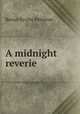 A midnight reverie, Reinzi Evylin Peniston 