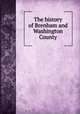 The history of Brenham and Washington County, 