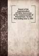 Report of the Superintendent of Public Instruction of the Commonwealth of Pennsylvania for the Year Ending June 4, 1883, 