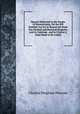 Speech Delivered in the Senate of Pennsylvania, On the Bill Entitled "An Act to Repeal the State Tax On Real and Personal Property, and to Continue . and to Charter a State Bank to Be Called, Charles Bingham Penrose 