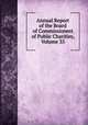 Annual Report of the Board of Commissioners of Public Charities, Volume 35, 