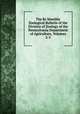 The Bi-Monthly Zoological Bulletin of the Division of Zoology of the Pennsylvania Department of Agriculture, Volumes 2-3, 