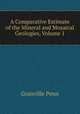 A Comparative Estimate of the Mineral and Mosaical Geologies, Volume 1, Granville Penn 