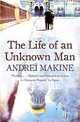 The Life of an Unknown Man, Andrei Makine 