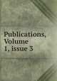 Publications, Volume 1, issue 3, 