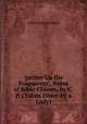 'gather Up the Fragments', Notes of Bible Classes, by C.P. (Taken Down by a Lady)., Catherine Pennefather 