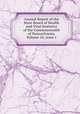 Annual Report of the State Board of Health and Vital Statistics of the Commonwealth of Pennsylvania, Volume 16, issue 1, 