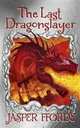 The Last Dragonslayer, Fforde, Jasper 