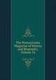 The Pennsylvania Magazine of History and Biography, Volume 14, 