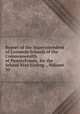 Report of the Superintendent of Common Schools of the Commonwealth of Pennsylvania, for the School Year Ending ., Volume 30, 
