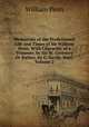 Memorials of the Professional Life and Times of Sir William Penn. With Character of a Trimmer, by Sir W. Coventry Or Rather, by G. Savile. Repr, Volume 2, William Penn 