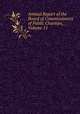 Annual Report of the Board of Commissioners of Public Charities, Volume 11, 