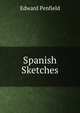 Spanish Sketches, Edward Penfield 