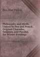Philosophy and Mirth, United by Pen and Pencil. Original Charades, Enigmas, and Puzzles, for Winter Evenings., Pen And Pencil 