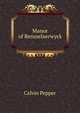Manor of Rensselaerwyck, Calvin Pepper 