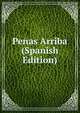 Penas Arriba (Spanish Edition), 