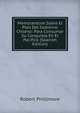Memorandum Sobre El Plan Del Gobierno Chileno: Para Consumar Su Conquista En El Pacifico (Spanish Edition), Robert Phillimore 