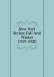 New York Styles: Fall And Winter 1919-1920., 