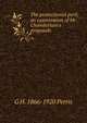 The protectionist peril; an examination of Mr. Chamberlain's proposals, G H. 1866-1920 Perris 