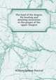 The land of the dragon. My boating and shooting excursions to the gorges of the upper Yangtze, William Spencer Percival 