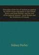 Principles of the law of interest as applied by courts of law and equity in the United States and Great Britain; and the text of the general interest . Great Britain and the Dominion of Canada, Sidney Perley 