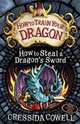 Hiccup: How to Steal a Dragon's Sword, Cowell, Cressida 
