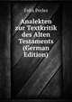 Analekten zur Textkritik des Alten Testaments (German Edition), Felix Perles 