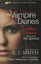 The Craving (The Vampire Diaries: Stefan's Diaries Series #3), L. J. Smith 