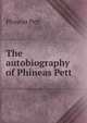 The autobiography of Phineas Pett, Phineas Pett 