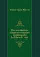 The new realism: cooperative studies in philosophy by Edwin B. Holt, Walter Taylor Marvin 