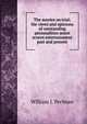 The movies on trial; the views and opinions of outstanding personalities anent screen entertainment past and present, William J. Perlman 