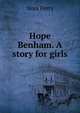 Hope Benham. A story for girls, Nora Perry 