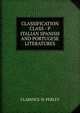 CLASSIFICATION CLASS - P ITALIAN SPANISH AND PORTUGESE LITERATURES, CLARENCE W. PERLEY 